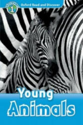 Young Animals - Oxford Read and Discover Level 1 (2012)