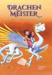 Drachenmeister - Die Rettung des Sonnendrachen (ISBN: 9783947188352)