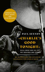 CHARLIE'S GOOD TONIGHT - Dieter Fuchs, Kristian Lutze (ISBN: 9783864932472)