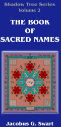 The Book of Sacred Names (ISBN: 9780620507028)