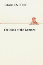 Book of the Damned - Charles Fort (2013)