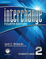 Interchange Level 2 Student's Book with Self-study DVD-ROM - Jack C. Richards, Jonathan Hull, Susan Proctor (2012)