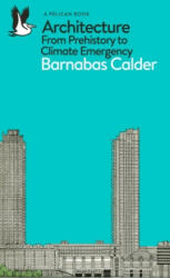 Architecture - BARNABAS CALDER (ISBN: 9780141978208)
