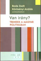 Van irány? - trendek a magyar politikában (ISBN: 9789632870564)