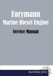 Farymann Marine Diesel Engine - Farymann (2013)