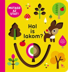 Mutasd az utat! - Hol is lakom? (2022)