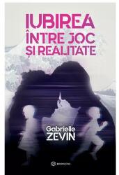 Iubirea între joc și realitate (ISBN: 9786069639672)