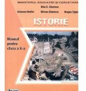 Istorie, manual clasa a 10-a - Dinu C. Giurescu (ISBN: 9786067274684)