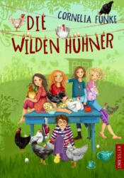 Die wilden Hühner - Cornelia Funke, Florentine Prechtel (ISBN: 9783791500805)