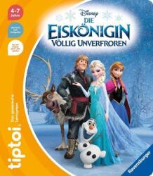 tiptoi® Die Eiskönigin - Völlig unverfroren - Annette Neubauer (ISBN: 9783473492688)