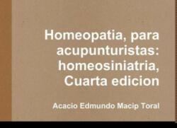 Homeopatia, para acupunturistas (ISBN: 9781326828646)