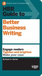 HBR Guide to Better Business Writing (2013)