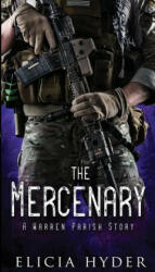 Mercenary - Elicia Hyder (ISBN: 9781945775154)