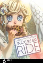 Maximum Ride: Manga Volume 6 (2012)
