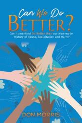 Can We Do Better? (ISBN: 9781398464025)