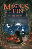 Magnus Fin and the Selkie Secret (2012)