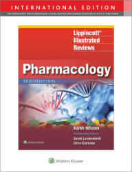Lippincott Illustrated Reviews: Pharmacology - Karen Whalen (ISBN: 9781975170585)