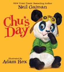 Chu's Day - Neil Gaiman, Adam Rex (2013)