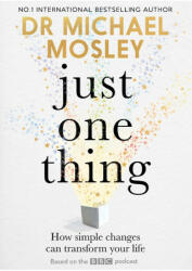 Just One Thing (ISBN: 9781780725512)