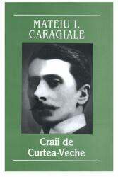 Craii de Curtea-Veche (2006)