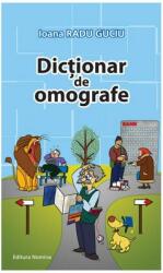 Dicționar de omografe (ISBN: 9786065353749)