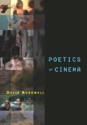 Poetics of Cinema - David Bordwell (2007)