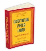 Cartea tibetana a vietii si a mortii - Sogyal Rinpoche (ISBN: 9789731119991)