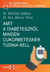 Amit a diabéteszről minden cukorbetegnek tudnia kell (ISBN: 9786156337344)
