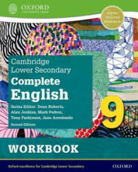 Cambridge Lower Secondary Complete English 9: Workbook - Mark Pedroz, Dean Roberts, Tony Parkinson, Alan Jenkins (ISBN: 9781382019491)