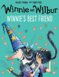Winnie and Wilbur: Winnie's Best Friend - Valerie Thomas, Korky Paul (ISBN: 9780192778130)