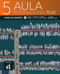AULA INTERNACIONAL PLUS 5 LIBRO DEL ALUMNO (ISBN: 9788418224898)