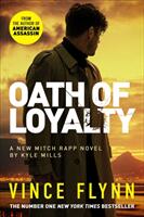 Oath of Loyalty - VINCE FLYNN (ISBN: 9781398500815)