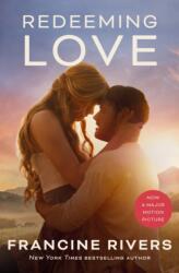 Redeeming Love (ISBN: 9781782643692)