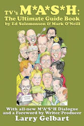 TV's M*A*S*H: The Ultimate Guide Book (2009)