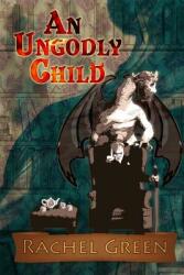 An Ungodly Child (2012)