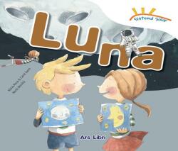 Sistemul solar. Luna - Nuria Roca (ISBN: 9786063619373)