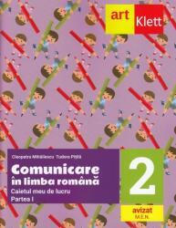 Comunicare in limba romana. Caietul meu de lucru pentru clasa a 2-a. Partea 1 - Cleopatra Mihailescu (ISBN: 9786060762812)