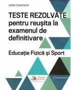 Definitivat profesori de educatie fizica si sport. Subiecte rezolvate - Iulian Cacenschi (ISBN: 9786064707659)