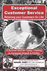 Exceptional Customer Service - Retaining your Customers for Life! (ISBN: 9788195256402)