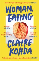 Woman, Eating (ISBN: 9780349015637)