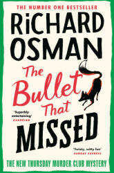 Bullet That Missed - OSMAN RICHARD (ISBN: 9780241512425)