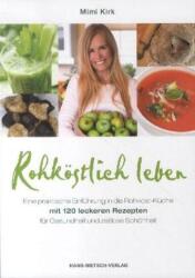 Rohköstlich leben (2013)