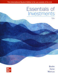 ISE Essentials of Investments - Zvi Bodie, Alex Kane, Alan Marcus (ISBN: 9781265450090)