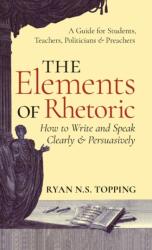 Elements of Rhetoric (ISBN: 9781621385981)