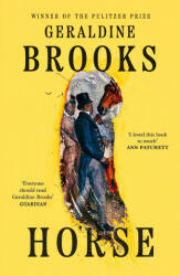 GERALDINE BROOKS - Horse - GERALDINE BROOKS (ISBN: 9781408710128)