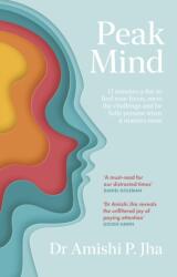 Peak Mind - AMISHI JHA (ISBN: 9780349424958)