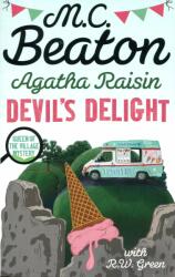 Agatha Raisin: Devil's Delight - M. C. BEATON (ISBN: 9780349135076)