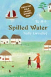 Spilled Water - Sally Grindley (2005)