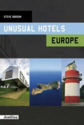 Unusual Hotels Europe - Steve Dobson (2011)