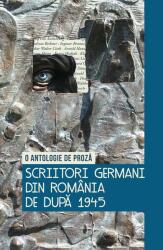 Scriitori germani din România de după 1945 (ISBN: 9786065883253)